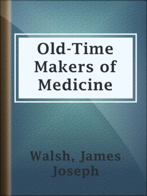 cover image of Old-Time Makers of Medicine